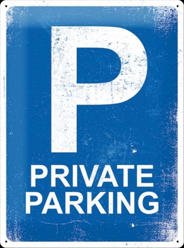 Blechschild 30 x 40 Private Parking
